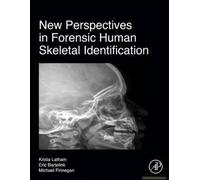 New Perspectives In Forensic Human Skeletal Identification