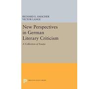 New Perspectives In German Literary Criticism