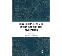 New Perspectives In Indian Science And Civilization