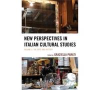 New Perspectives in Italian Cultural Studies Edited by Graziella Parati (Auteur)