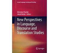 New Perspectives In Language, Discourse And Translation Studies