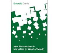 New Perspectives In Marketing By Word-Of-Mouth (Emerald Gems) (Paperback) Emerald Group Publishing Limited, (Auteur)