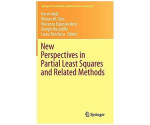 New Perspectives In Partial Least Squares And Related Methods