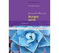 New Perspectives Microsoft Office 365 & Access 2016