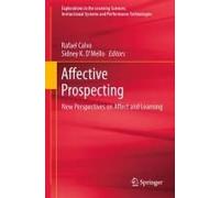 New Perspectives On Affect And Learning Technologies