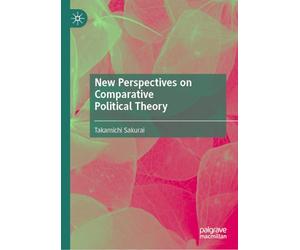 New Perspectives on Comparative Political Theory