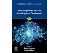 New Perspectives On Early Social-Cognitive Development, Volume 258 (Hardcover - 2020)
