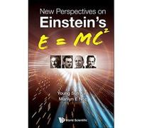 New Perspectives On Einstein's E = mc2 (Relativity and Gravitation) - [Livre en VO] Young Suh Kim, Marilyn E Noz (Auteur)