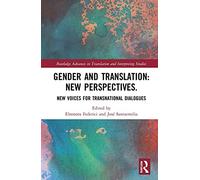 New Perspectives On Gender And Translation
