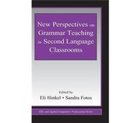 New Perspectives on Grammar Teaching in Second Language Classrooms - Taylor amp Francis Ltd - Taylor amp Francis Ltd - Livre en Anglais - Hardback Taylor amp Francis LtdTaylor amp Francis Ltd (Auteur)