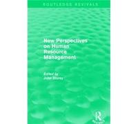 New Perspectives On Human Resource Manag John The Open University Storey, Uk (Auteur)