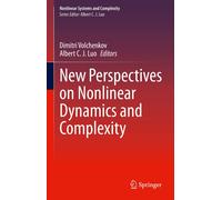 New Perspectives On Nonlinear Dynamics And Complexity
