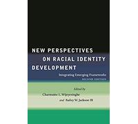 New Perspectives On Racial Identity Development