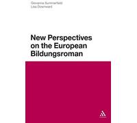 New Perspectives On The European Bildungsroman