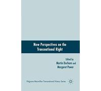 New Perspectives On The Transnational Right