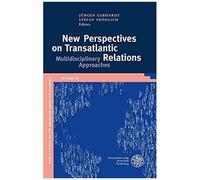 New Perspectives On Transatlantic Relations