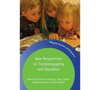 New Perspectives on Translanguaging and Education - [Version Originale] Bethanne Paulsrud, Jenny Rosen, Boglarka Straszer, Asa Wedin (Auteur)