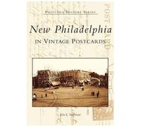 New Philadelphia Oh Postcard History