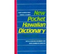 New Pocket Hawaiian Dictionary by Samuel H. Elbert Mary Kawena Pakui, Samuel H. Elbert (Auteur)