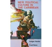New Political Culture In The Caribbean