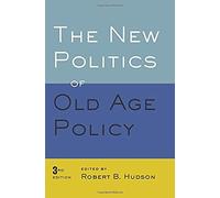 New Politics Of Old Age Policy