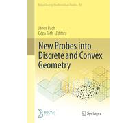 New Probes into Discrete and Convex Geometry