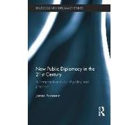 New Public Diplomacy In The 21st Century