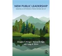 New Public Leadership - Craig W. Shinn - Taylor amp Francis Ltd - Livre en Anglais - Paperback Craig W. ShinnCraig W. Shinn (Auteur)