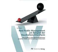 New Public Management Am Beispiel Der Haushaltsrechtsreform