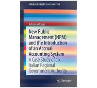 New Public Management (Npm) And The Introduction Of An Accrual Accounting System