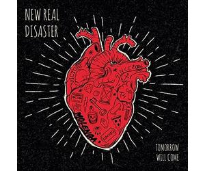 New Real Disaster - Tomorrow Will Come
