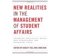 New Realities In The Management Of Student Affairs
