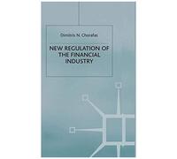 New Regulation Of The Financial Industry