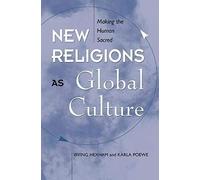 New Religions As Global Cultures