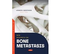 New Research on Bone Metastasis