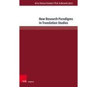 New Research Paradigms In Translation Studies