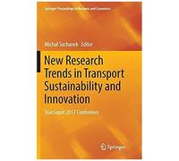 New Research Trends In Transport Sustainability And Innovation