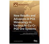 New Results And Advances In Pge Mineralogy In Various Ni-Cu-Cr-Pge Ore Systems