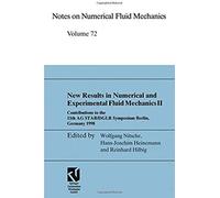 New Results In Numerical And Experimental Fluid Mechanics Ii
