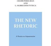 New Rhetoric the - L. OlbrechtsTyteca - University of Notre Dame Press - Livre en Anglais - Hardback L. OlbrechtsTytecaL. OlbrechtsTyteca (Auteur)