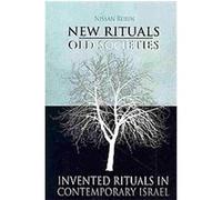 New Rituals--Old Societies, Judaism and Jewish Life Nissan Rubin (Auteur)