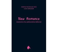 New Romance: Anatomie d'un phénomène éditorial