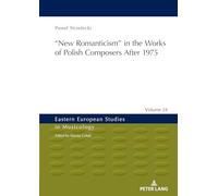 ‟New Romanticism” in the Works of Polish Composers After 1975