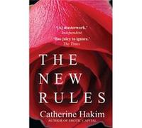 New Rules Catherine Hakim, (Auteur)