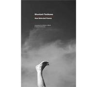 New Selected Poems by Shuntaro Tanikawa Shuntaro Tanikawa, William I Elliott, Kawamura Kazuo (Auteur)