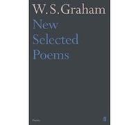 New Selected Poems of W. S. Graham - [Version Originale] Inconnu (Auteur)