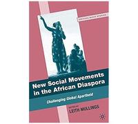 New Social Movements In The African Diaspora