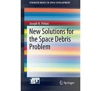 New Solutions For The Space Debris Problem