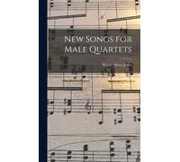 New Songs For Male Quartets