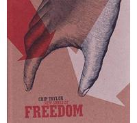 New Songs Of Freedom by Chip Taylor (2008-06-10)